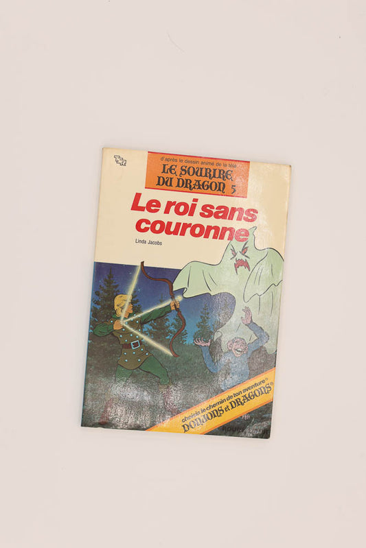 Le roi sans couronne. 5. French. France